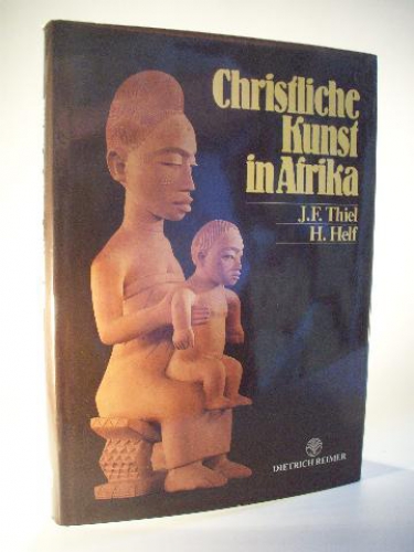Christliche Kunst in Afrika. Bildband.