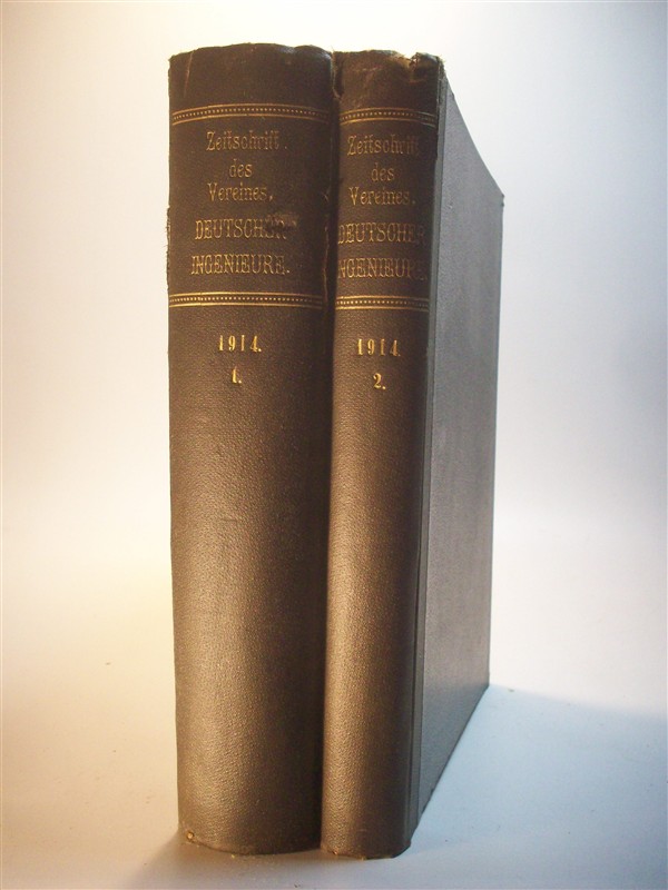 Zeitschrift des Vereines Deutscher Ingenieure. (Verein / Vereins). LVIII,  Band 58, Achtundfünfzigster Jahrgang. Kompletter Jahrgang in 2 Bänden: 1914 I. Erstes Halbjahr. Heft 1 bis 26. / 1914. II. Zweites Halbjahr. Heft 27 bis 52. Ingenieur-Zeitschrift. 