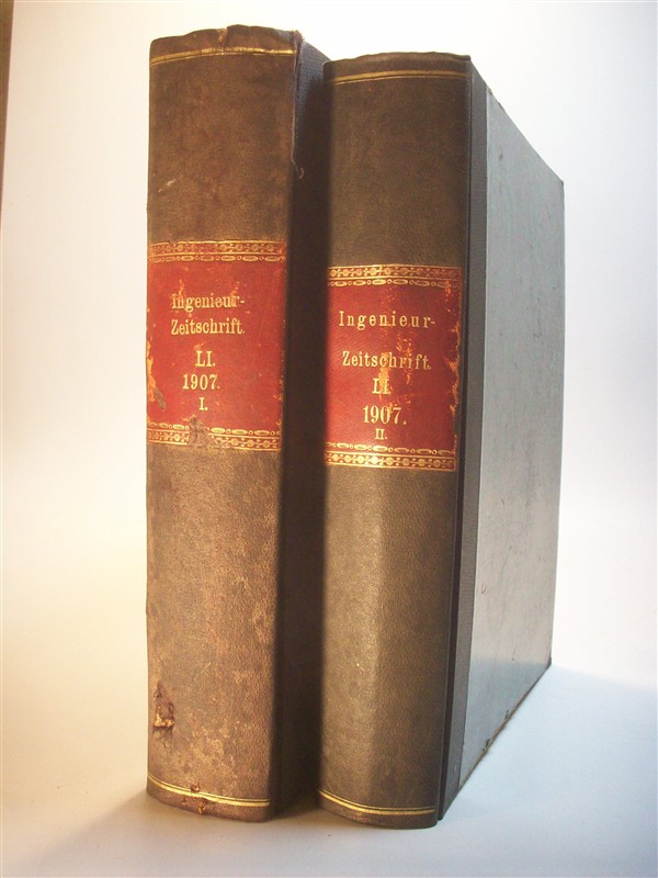 Zeitschrift des Vereines Deutscher Ingenieure. (Verein / Vereins). LI,  Band 51, Einundfünfzigster Jahrgang. Kompletter Jahrgang in 2 Bänden: 1907 I. Erstes Halbjahr. Heft 1 bis 26. / 1907. II. Zweites Halbjahr. Heft 27 bis 52. Ingenieur-Zeitschrift. 