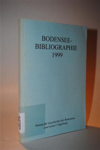 Bodensee - Bibliographie. 1999