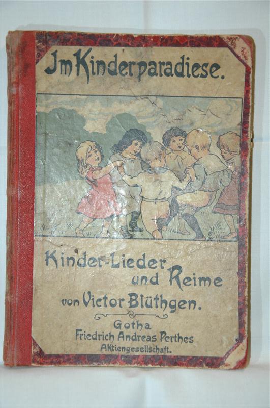 Im Kinderparadiese. Kinder-Lieder und Reime von Victor Blüthgen. Mit dem Portrait des Dichters, sowie zwölf Zeichungen von Oskar Pletsch und faksimiliertem Text.