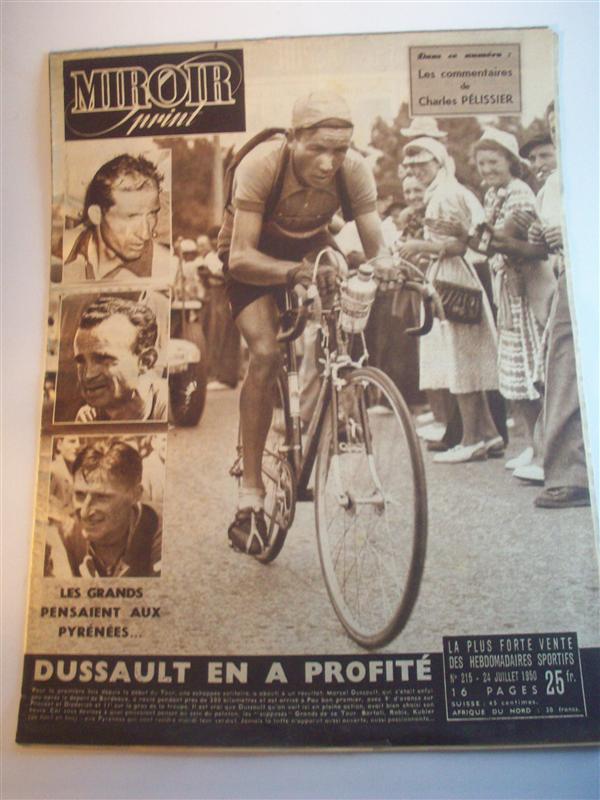 Miroir sprint.  Nr. 215. 24. Juillet 1950. Dussault en a profite.  8. Etappe: Angers - Niort. 9. Etappe: Niort - Bordeaux.10. Etappe: Bordeaux - Pau.Tour de France 1950. 