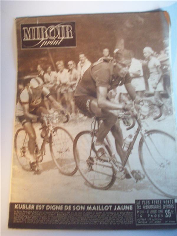 Miroir sprint. Nr. 216.  31. Juillet 1950. Kübler est Digne de son Maillot Jaune. -  14. Etappe: Nîmes - Toulon. 15. Etappe: Toulon - Menton. 16. Etappe: Menton - Nizza.Tour de France 1950. 