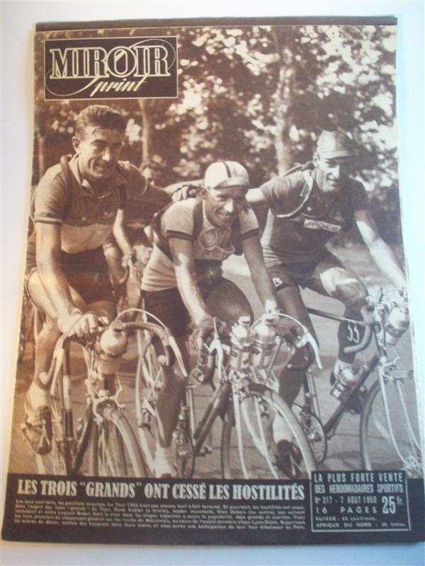 Miroir sprint Nr. 217. 7. Aout 1950. Les trois - Grands - ont cesse les hostilites. -. 20. Etappe: Saint-Étienne - Lyon, 21. Etappe: Lyon - Dijon. Tour de France 1950. 