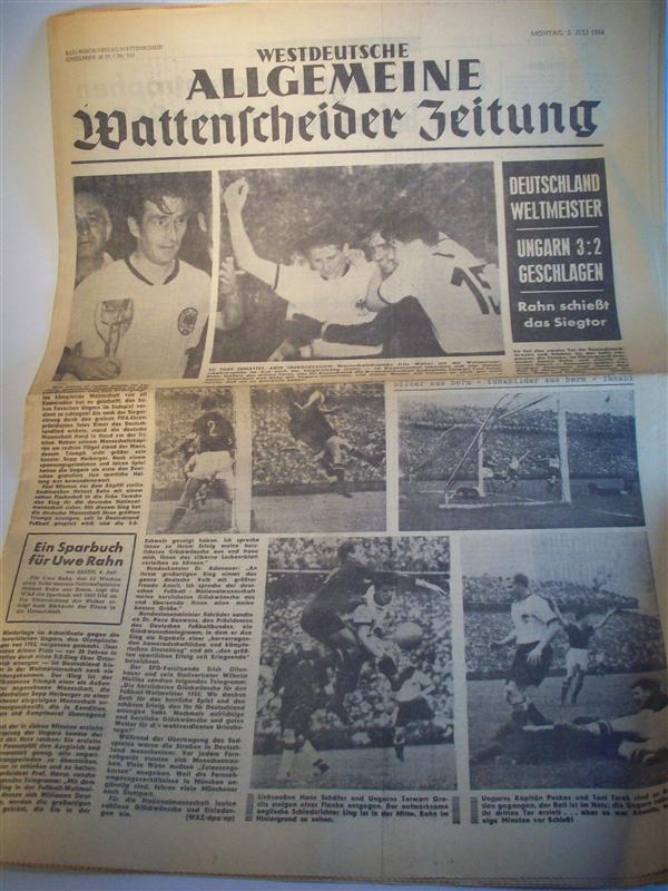 Westdeutsche Allgemeine Wattenscheider Zeitung. Montag 5. Juli 1954.  Nr. 153. Deutschland Weltmeister. Ungarn 3:2 geschlagen. Rahn schießt das Siegtor.
