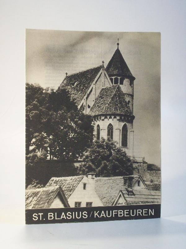 St. Blasius / Die St. Blasiuskapelle in Kaufbeuren.
