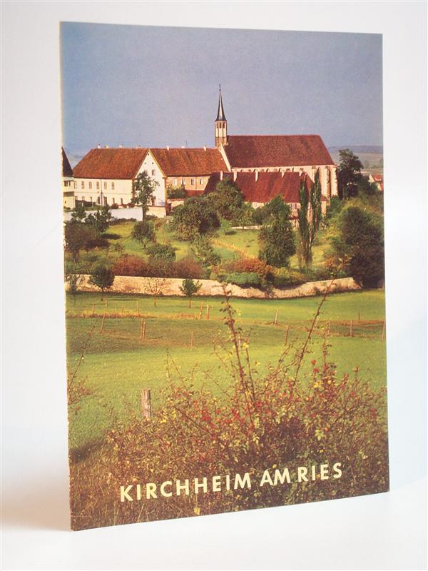 Kirchheim am Ries, Ehemaliges Zisterzienserinnenkloster.
