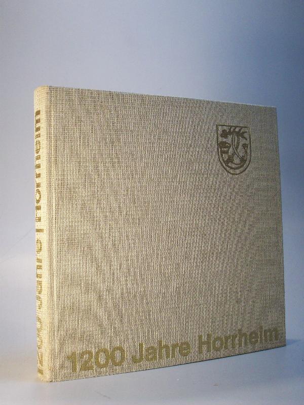 1200 Jahre Horrheim Kreis Vaihingen / Enz.  Walter-Ortsbuch Nr. 22.