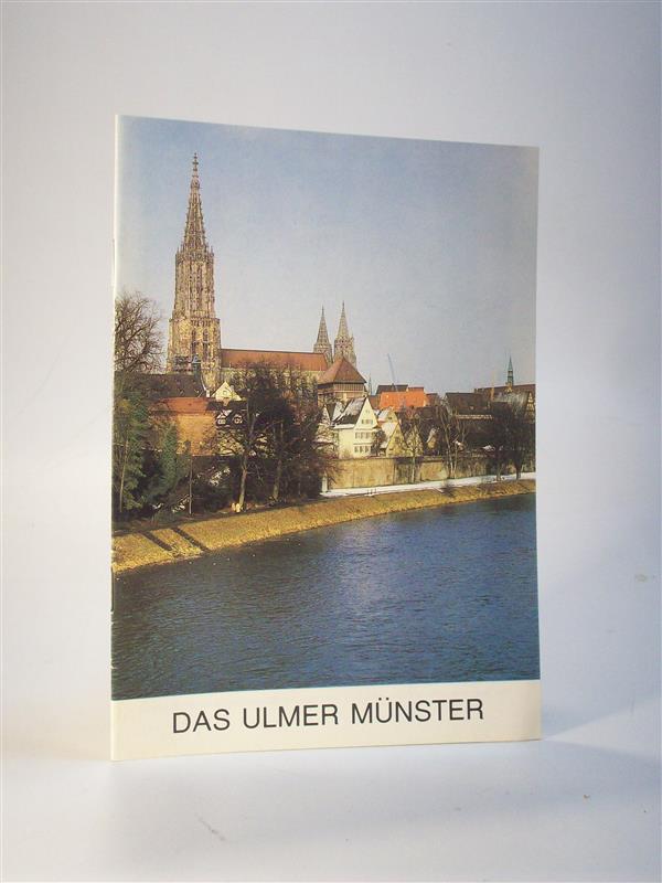 Das Ulmer Münster. Grosse Baudenkmälern. Heft 286. 