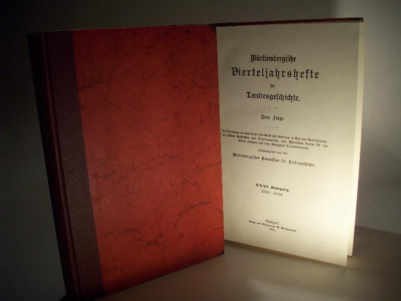Württembergische Vierteljahrshefte für Landesgeschichte. Neue Folge XXXI. Jahrgang. 31. Band 1922 -1924