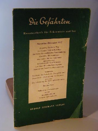 Die Gefährten. Monatsschrift für Erkenntnis und Tat. Nov./ Dez. 1947 Heft 17.