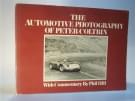 The Automotive Photography of Peter Coltrin. With Commentary by Phil Hill.