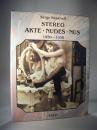 Stereo Akte - Nudes - Nus 1850-1930. Der Akt in der Photographie - The Stereoscopic Nude - Le nu stereoscopique