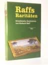 Raffs Raritäten: Schwäbische Geschichten von Gerhard Raff, signiert.