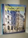 Denkmalpflege in Regensburg - Band 8 - Beiträge zur Denkmalpflege in Regensburg für die Jahre 1999 / 2000.
