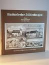 Hattenhofer Bilderbogen. Bilder und Geschichten aus alten Tagen.